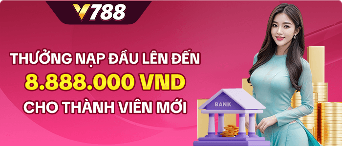 thưởng nạp đầu v788